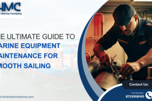 The Ultimate Guide to Marine Equipment Maintenance for Smooth Sailing