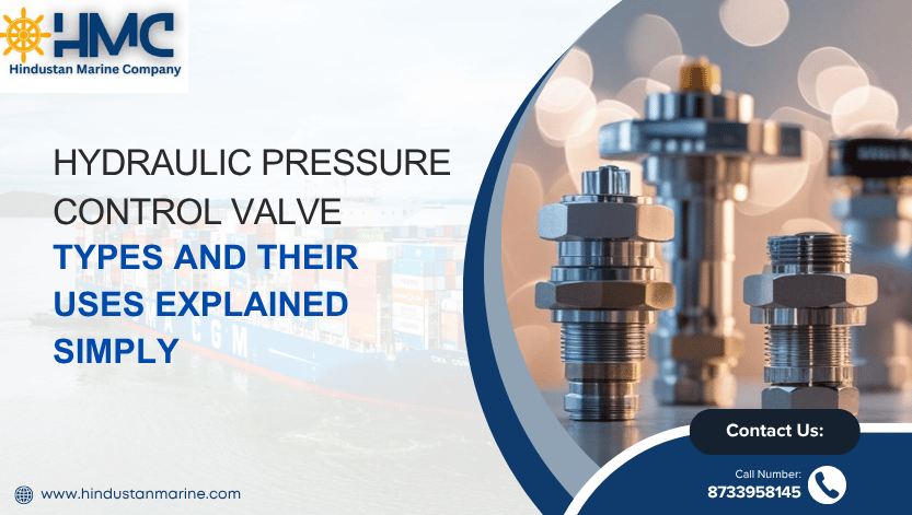 You are currently viewing Hydraulic Pressure Control Valve Types and Their Uses Explained Simply