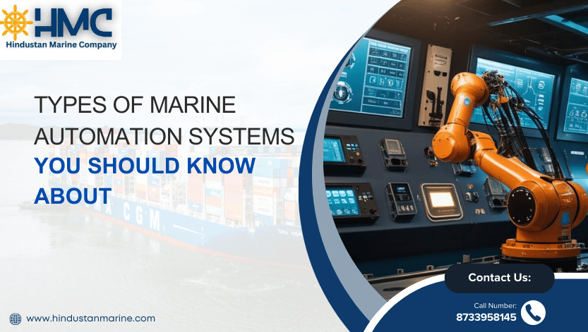 You are currently viewing Types of Marine Automation Systems You Should Know About