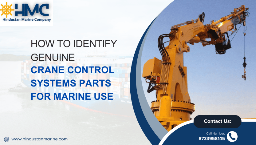 How to Identify Genuine Crane Control Systems Parts for Marine Use