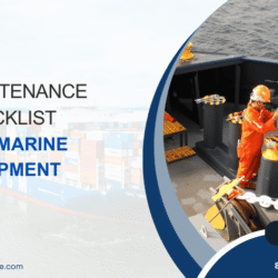Maintenance Checklist for Marine Equipment