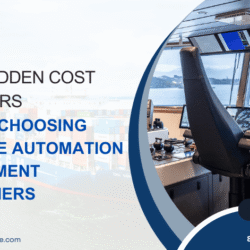 The Hidden Cost Factors When Choosing Marine Automation Equipment Suppliers