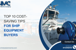 Top 10 Cost-Saving Tips for Ship Equipment Buyers