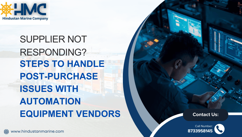 Supplier Not Responding: Steps to Handle Post-Purchase Issues With Automation Equipment Vendors
