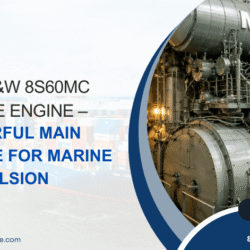 MAN B&W 8S60MC Marine Engine – Powerful Main Engine for Marine Propulsion