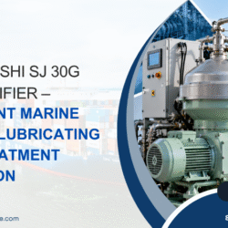 Mitsubishi SJ 30G Oil Purifier – Efficient Marine Fuel & Lubricating Oil Treatment Solution